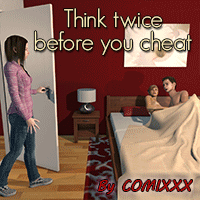 Think Twice Before You Cheat